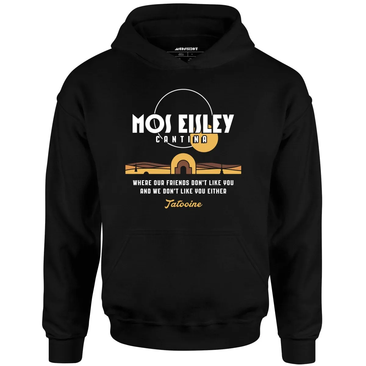 Mos Eisley Cantina - Unisex Hoodie