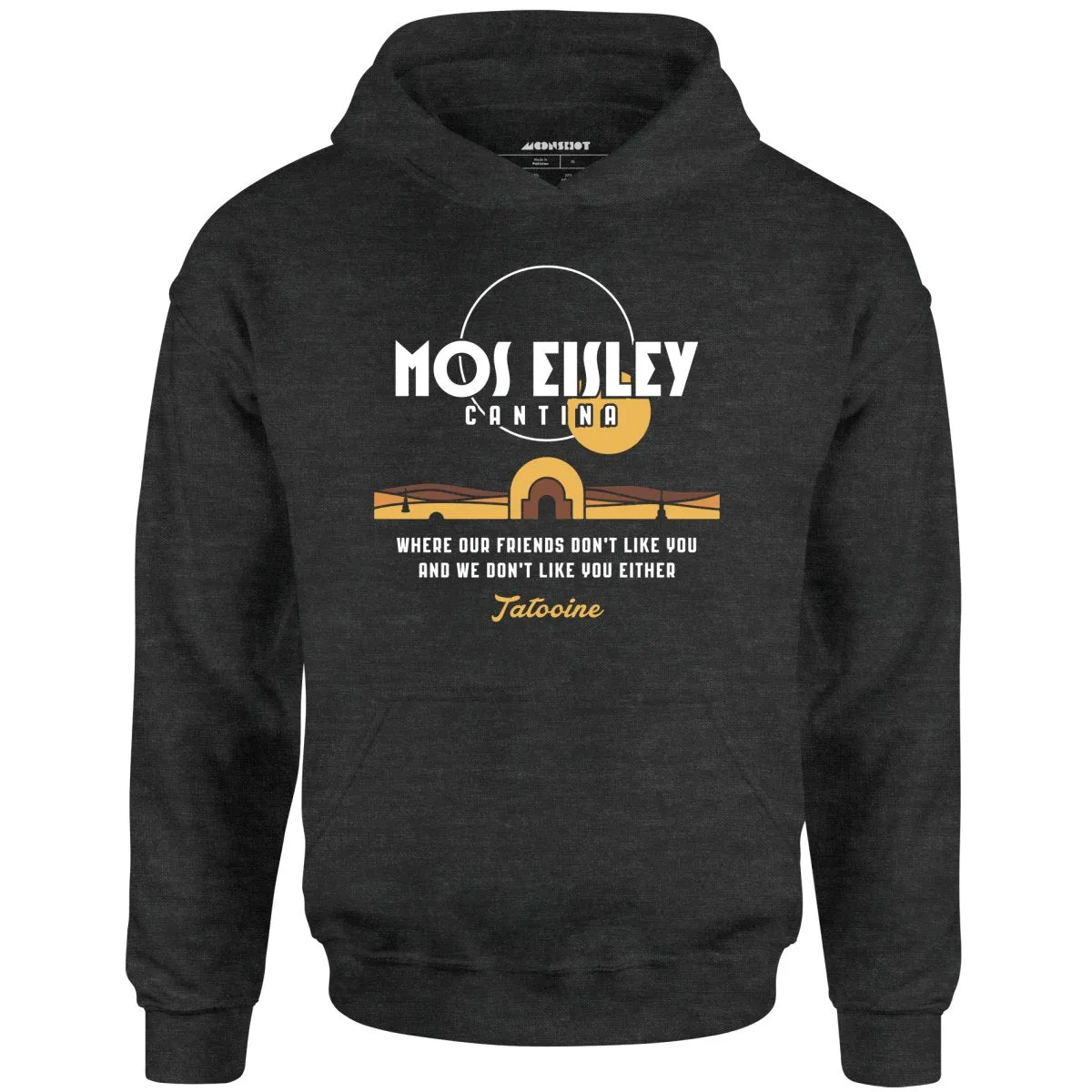 Mos Eisley Cantina - Unisex Hoodie